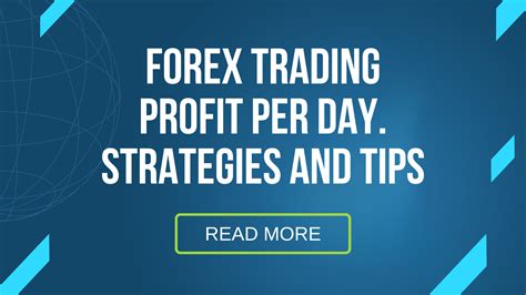 Maximizing Your Profits with BPI Forex: Tips and Strategies for .